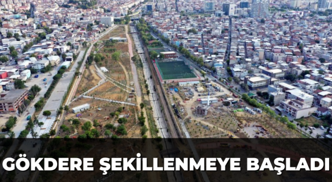 Gökdere şekillenmeye başladı