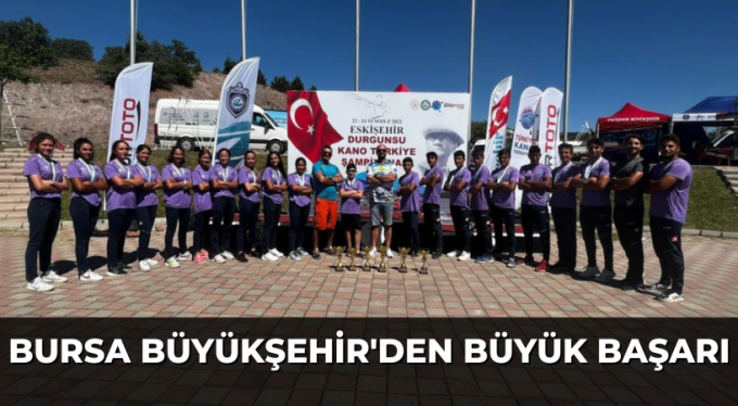 Bursa Büyükşehir'den kanoda büyük başarı