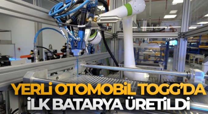 Yerli otomobil TOGG'da ilk batarya üretildi