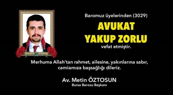 Bursa Barosu'nun acı günü