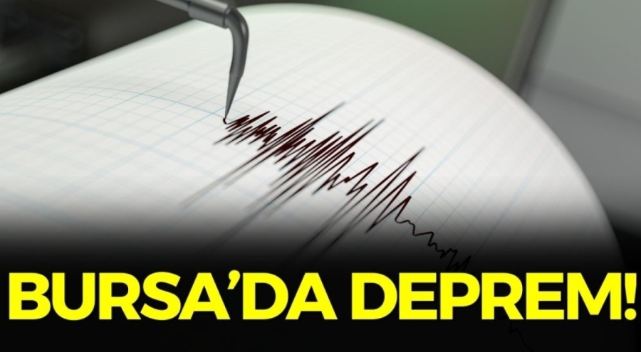 Bursa'da deprem!