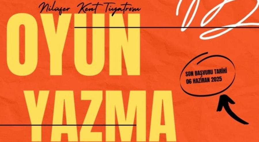Nilüfer Kent Tiyatrosu'nun Oyun Yazma Programı'na başvurular başlıyor