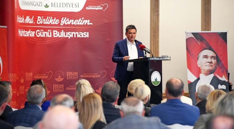 Osmangazi'de muhtarlar buluşması