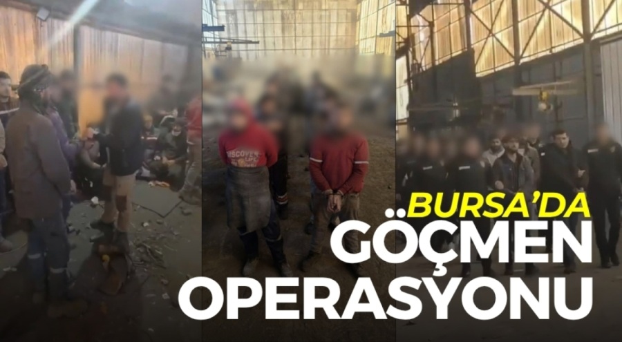 Bursa'da düzensiz göçmen operasyonu: 17 göçmen yakalandı, 2 kişi gözaltına alındı