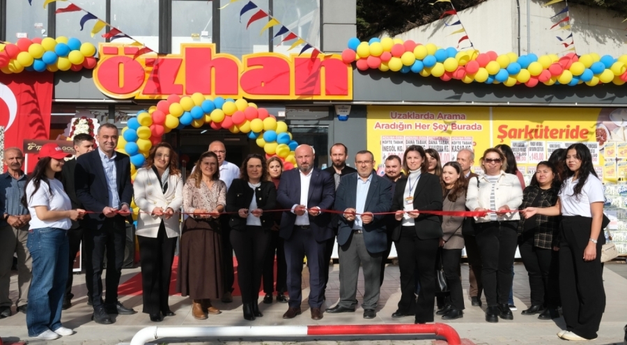 Özhan Marketler Zinciri, yeni şubesini hizmete açtı