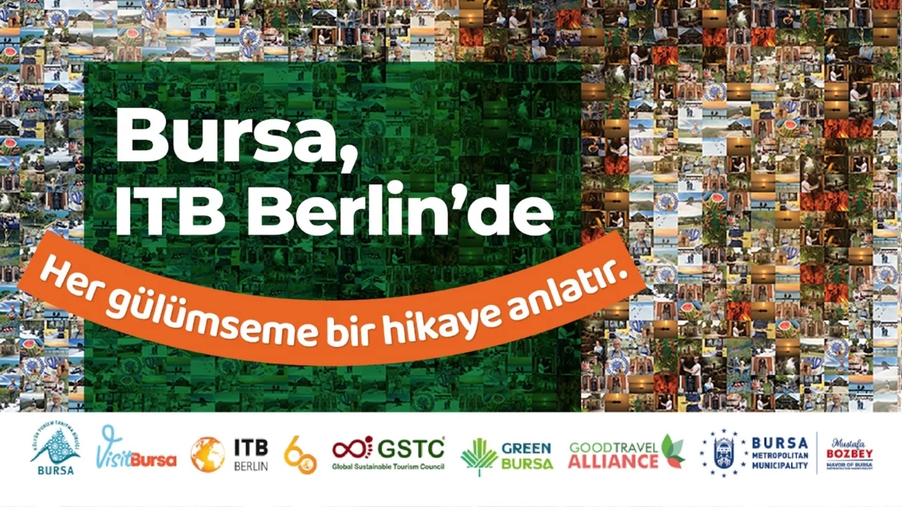 Bursa, sürdürülebilir turizm modeliyle ITB Berlin'de