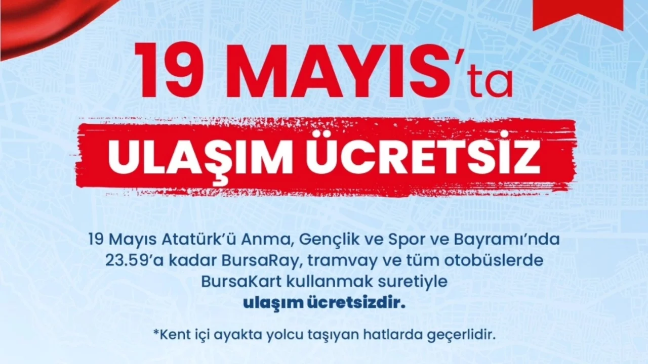 Bursa'da 19 Mayıs'ta ulaşım ücretsiz