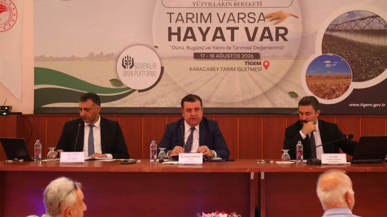"Tarım Varsa Hayat Var" dediler TİGEM'de bir araya geldiler