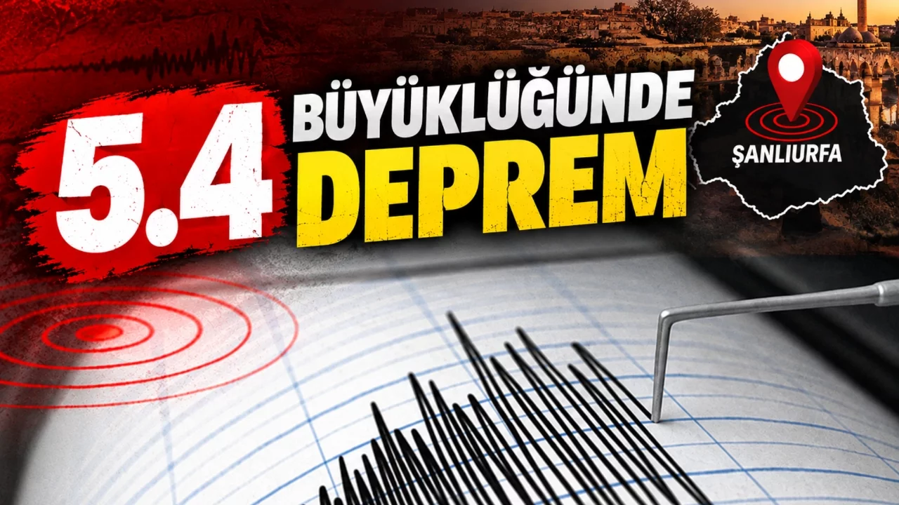 AFAD açıkladı: Şanlıurfa 5.4 ile sarsıldı