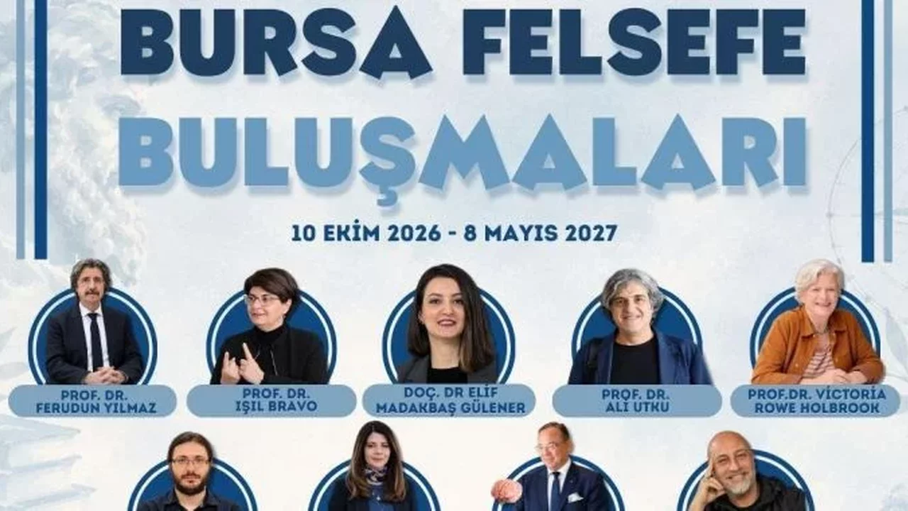 Bursa Felsefe Buluşmaları programı 10 Ekim 2026'da başlıyor