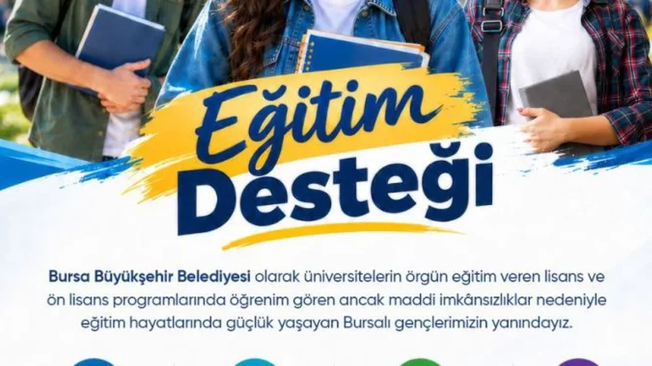 Bursa'da 2026 üniversite eğitim desteği başvuruları başlıyor